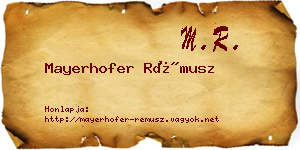 Mayerhofer Rémusz névjegykártya